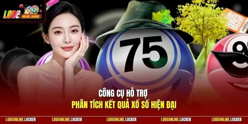  Công cụ hỗ trợ phân tích kết quả xổ số hiện đại 